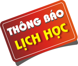 THÔNG BÁO LỊCH HỌC TUẦN MỚI TỪ 01/04 ĐẾN 06/04/2019